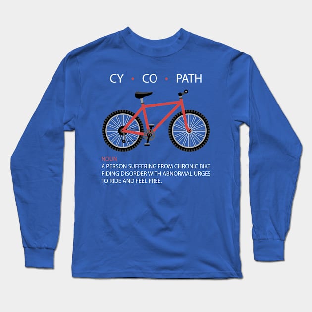 CYCOPATH Long Sleeve T-Shirt by animericans